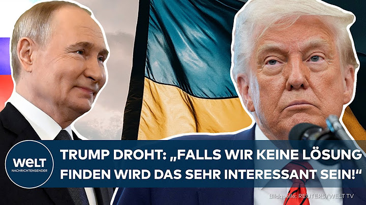UKRAINE-KRIEG: Kreml blockiert - Trump sicher: Nur er kann mit Putin eine Friedenslösung finden