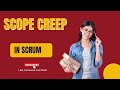 Scope creep in scrum