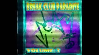 Break Club Paradise vol 3