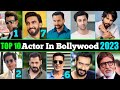 Top 10 bollywood actor//top 10 bollywood actor 2023//top 10 best actor in bollywood