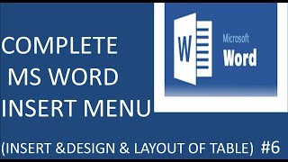 6. Insert menu - Table