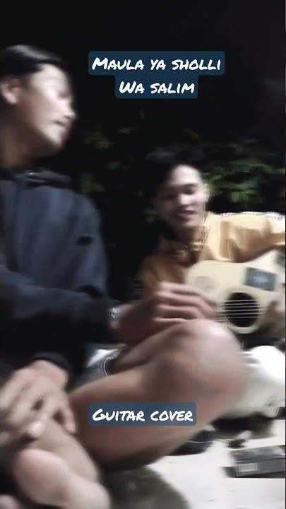 Maula Ya Sholli Wa Salim #shorts #guitarcover #coverlagu #akustik #storywa  #religi #viralvideo