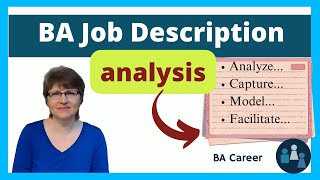 BA Job Description Analysis: What are the main responsibilities of a Business Analyst?