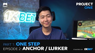 PROJECT ONE - Anchor / Lurker - KABAL - P1E2
