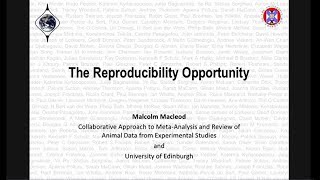 Dr Malcolm Macleod: The reproducibility opportunity