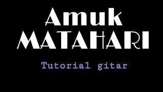 Amuk-matahari Tutorial gitar