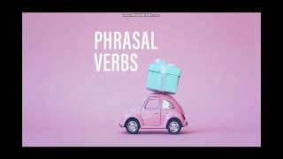 Phrasal verbs