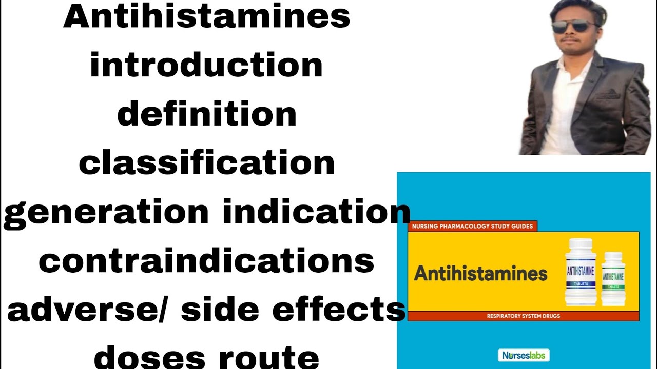 Antihistamines Drug In Pharmacology Antihistamines In Nursing Notes Antihistamines Drug In Pharmacology Antihistamines In Nursing Notes