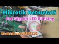 Mikrotik netbox5 PoE gigabit lampu blink, Ternyata ada komponen yang short