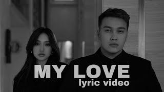 DOSS & XANI - My Love ( lyric video )