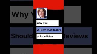 Why You Shouldn’t Trust Reviews at Face Value #CustomerFeedback  #ResearchTips