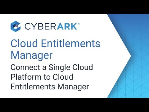 Connect A Single Cloud Platform to Cloud Entitlements Manager