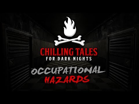 chilling-tales-for-dark-nights-(horror-fiction-podcast)-s1e31-💀-"occupational-hazards"