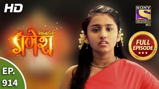 Vighnaharta Ganesh - Ep 914 - Full Episode - 9th June, 2021