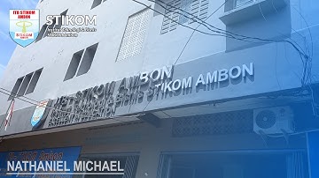 Rekomendasi Kampus yang Bagus Buat Kalian nih! - ITB Stikom Ambon Promotion Video! #itbstikomambon