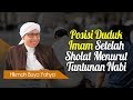 Posisi Duduk Imam Setelah Sholat Menurut Tuntunan Nabi - Hikmah Buya Yahya