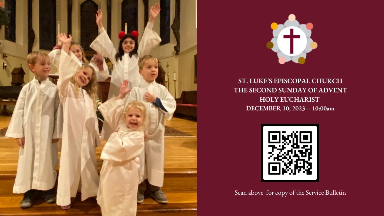 The Second Sunday of Advent - Holy Eucharist - YouTube