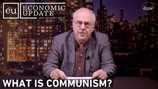 Economic Update: What Is Communism?