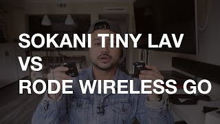 Sokani Tiny Lav Vs Rode Wireless Go