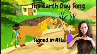ASL VERSION of the EARTH DAY SONG