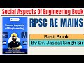 Social Aspects Of Engineering Book By Dr. Jaspal Singh Sir Best Book For RPSC AE MAINS Exam #RPSCAE