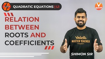 Quadratic Equations L-1| Relation Between Roots & Coefficients, Nature of Root, Identity | V Enthuse