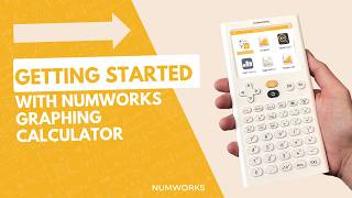 Full Getting Started with the NumWorks Graphing Calculator Guide