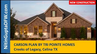 Creeks of Legacy Celina TX Carson Plan by  Tri Pointe Homes