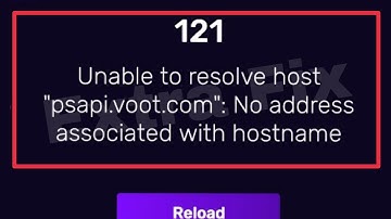 Voot App Fix 121 Unable to resolve host No address associated with hostname Problem Solve