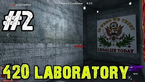 Custom Zombies - Map #56 420 Laboratory: Blow the Facility and Escape with the Weed! (Part 2)