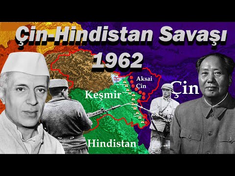 Çin-Hindistan Savaşı 1962: Asya'nın İki Devi