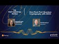 Zero-Trust & Post-Quantum Cryptography with XSOC | Episode 83 🔐