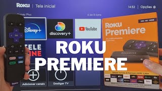 Roku Premiere 4K HDR Comprado no SOU BARATO Vale a pena ? Unboxing e teste