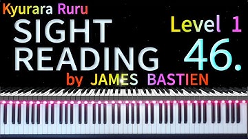 【 SIGHT READING 】Level 1 　 Page 19　 #46　by JAMES BASTIEN