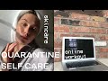 my quarantine self care routine | margot lee