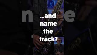 #Short Name this sax solo