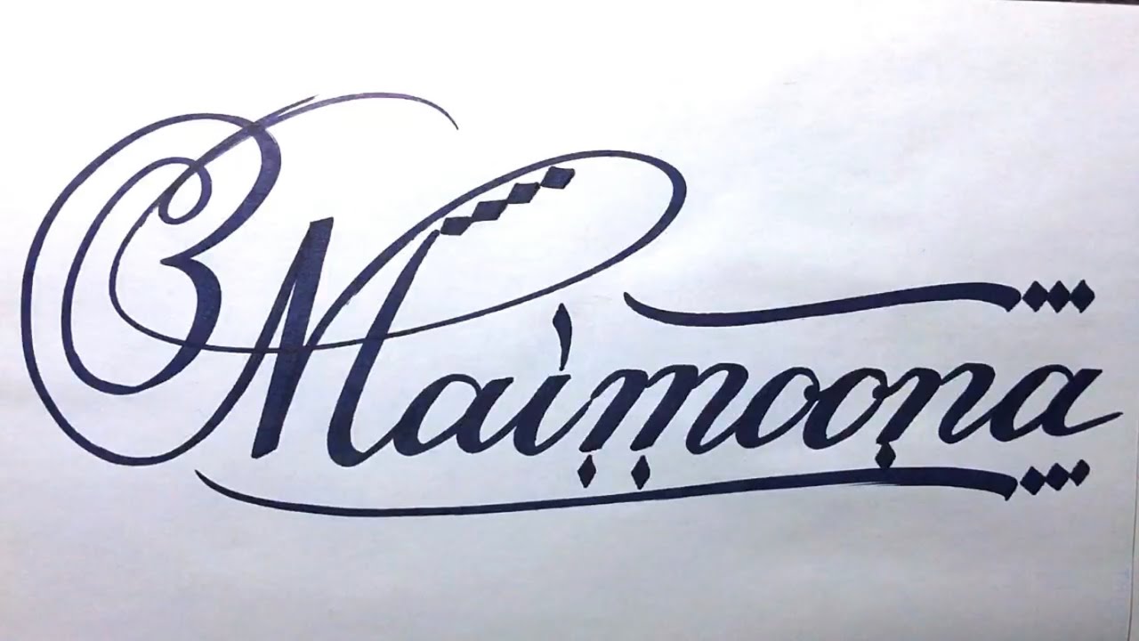 Maimoonna Name Signature Calligraphy Status How to Cursive write with