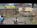 Team iq vs team probot  2vs2 m24 battle  epic tdm  gamingwithajk