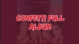 Confetti Full Album