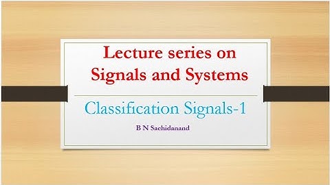 Classification of signals part 2-Periodic and aperiodic signals