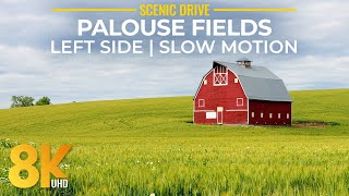 Exploring Beautiful Landscapes of Palouse Area, WA - 8K Slow Motion Scenic Drive (Left Side View)