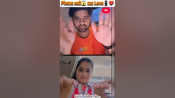Phone Call😱 me Love ❤️😃
