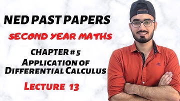 NED Past Papers || ECAT Test Preparation || Lecture 13 || CHAPTER # 5 || Second Year Maths 🔥🔥🔥