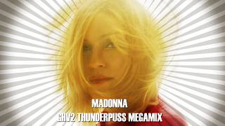 Madonna - GHV2 Thunderpuss Megamix (2026 Remaster - Fan Music