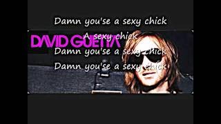 David Guetta Feat Akon  Sexy Chick Lyricsvideo