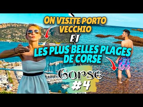 VLOG CORSE #4 - ON VISITE PORTO VECCHIO ET LES BELLES PLAGES DE LA CORSE (Episode 4)