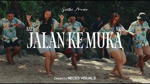 RAFA & NANI - JAYA KE MUKA (OFFICIËLE MUZIEKVIDEO)