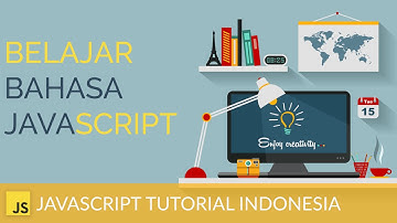 Tutorial Javascript Indonesia || Global dan Local Variable