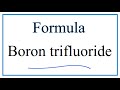 Boron Trifluoride and Chemical Naming