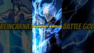 Name: Reincarnation of the Battle God #manga #manhwa #webtoon #anime #manhua
